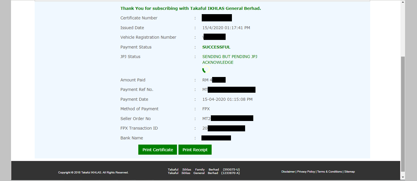 <strong>Step 4 : Completed</strong><br><br> 

4. 1 : Payment using Online Banking<br>

Your transaction details will be displayed on the Status screen. You may proceed to print the payment receipt and certificate for your future reference.
